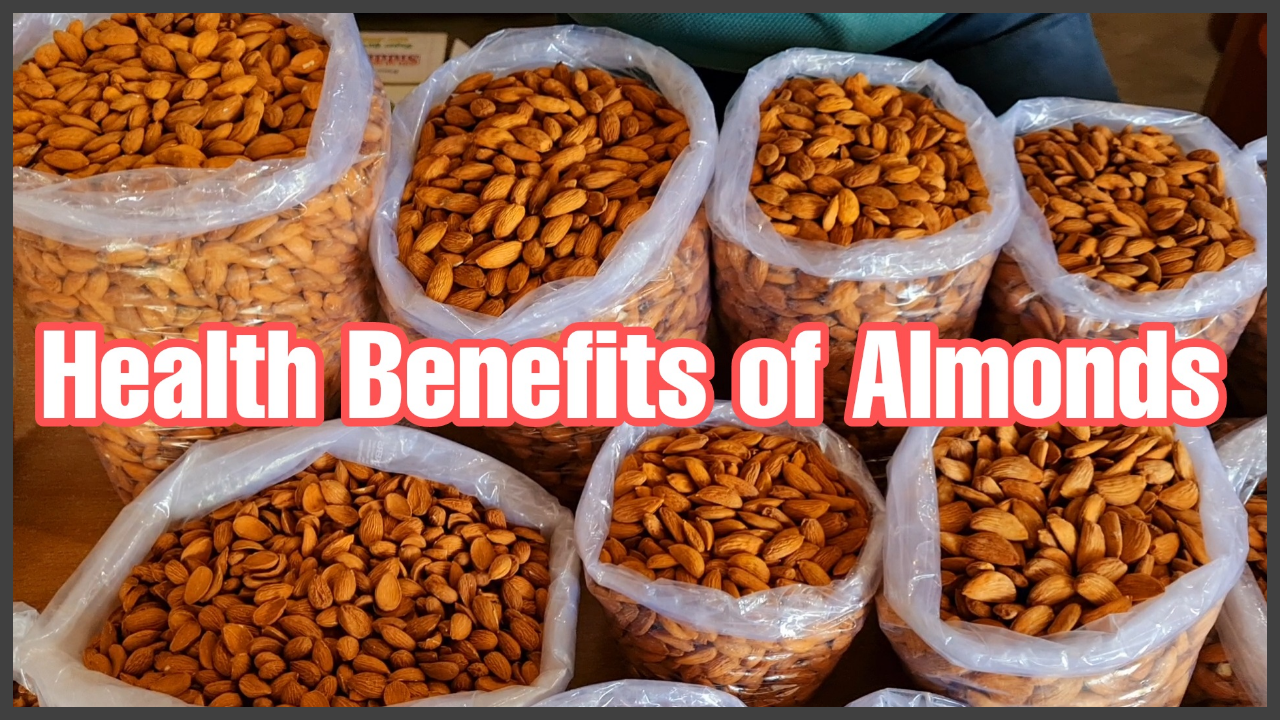 Benefits of Consuming Almonds